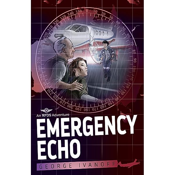 Royal Flying Doctor Service 2: Emergency Echo / Puffin Classics, George Ivanoff