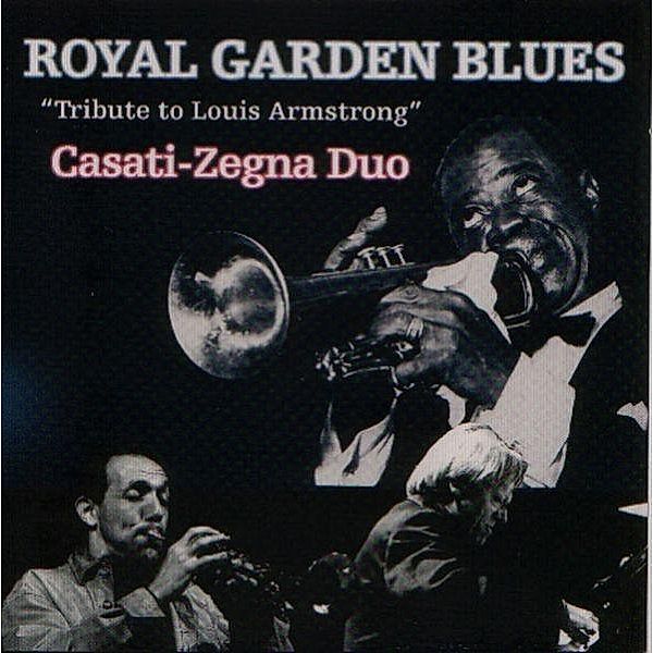 Royal Garden Blues, Casati-Zegna Duo