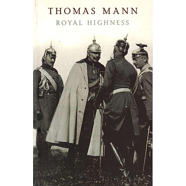 Royal Highness, Thomas Mann