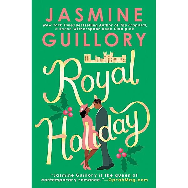 Royal Holiday, Jasmine Guillory