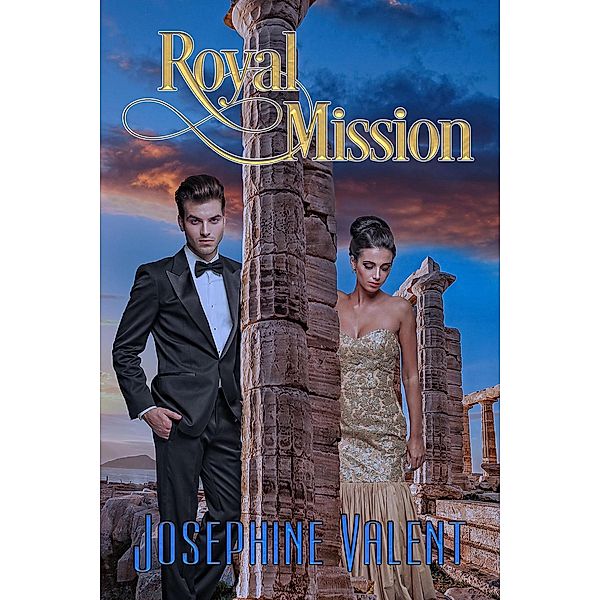 Royal Mission, Josephine Valent