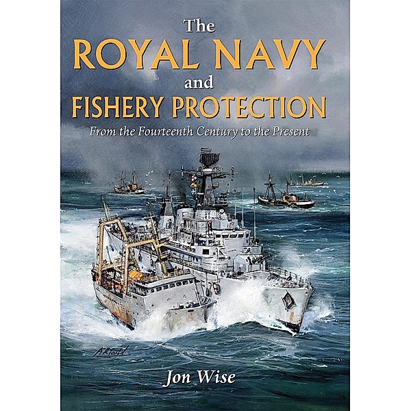 Royal Navy and Fishery Protection, Wise Jon Wise