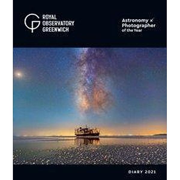 Royal Observatory Greenwich: Astronomy Photographer of the Year - Astronomie-Fotograf des Jahres 2021, Royal Observatory Greenwich: Astronomy Photographer of the Year 2021