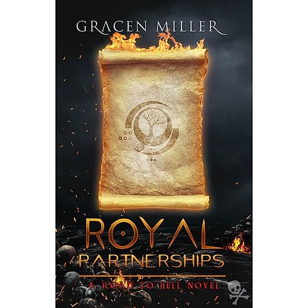 Royal Partnerships (Road to Hell, #4) / Road to Hell, Gracen Miller