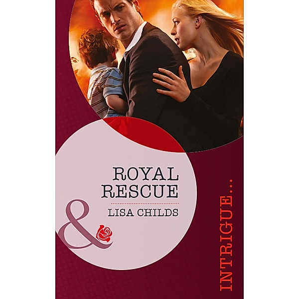 Royal Rescue / Royal Bodyguards Bd.3, Lisa Childs