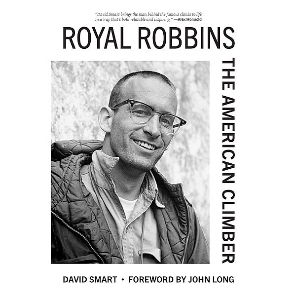 Royal Robbins, David Smart