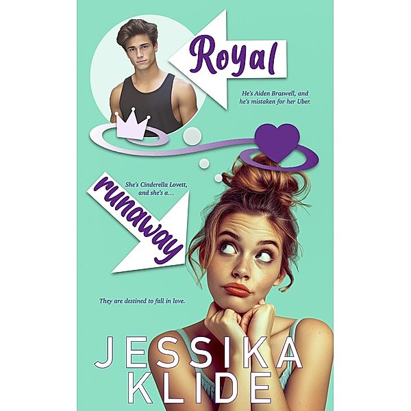 Royal Runaway (Royally in Love, #2) / Royally in Love, Jessika Klide