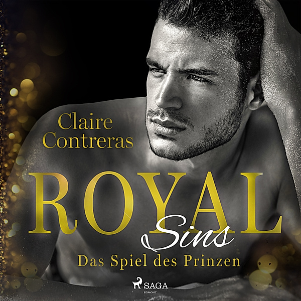 Royal Sins - 2 - Das Spiel des Prinzen, Claire Contreras