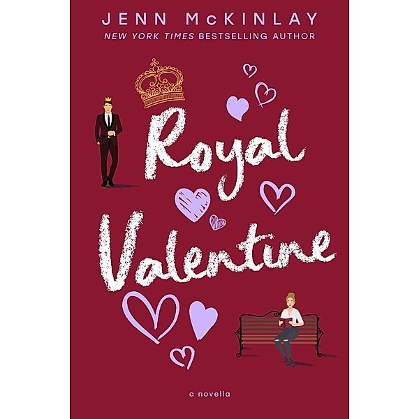 Royal Valentine (A Museum of Literature Romance, #1) / A Museum of Literature Romance, Jenn McKinlay