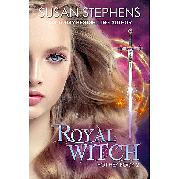 Royal Witch (Hot Hex 2) / Hot Hex, Susan Stephens