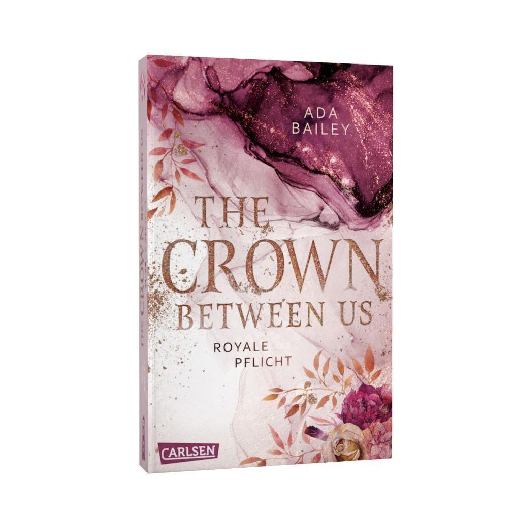 Royale Pflicht The Crown Between Us Bd.2 Buch versandkostenfrei bestellen