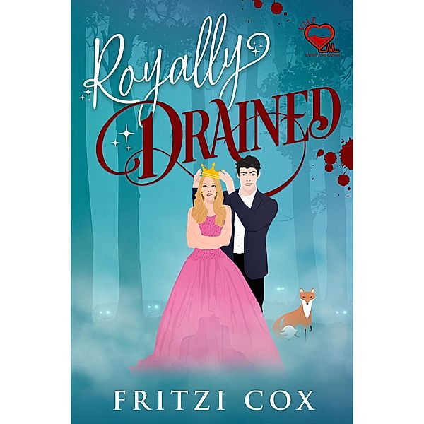 Royally Drained (V.I.L.F, #1) / V.I.L.F, Fritzi Cox