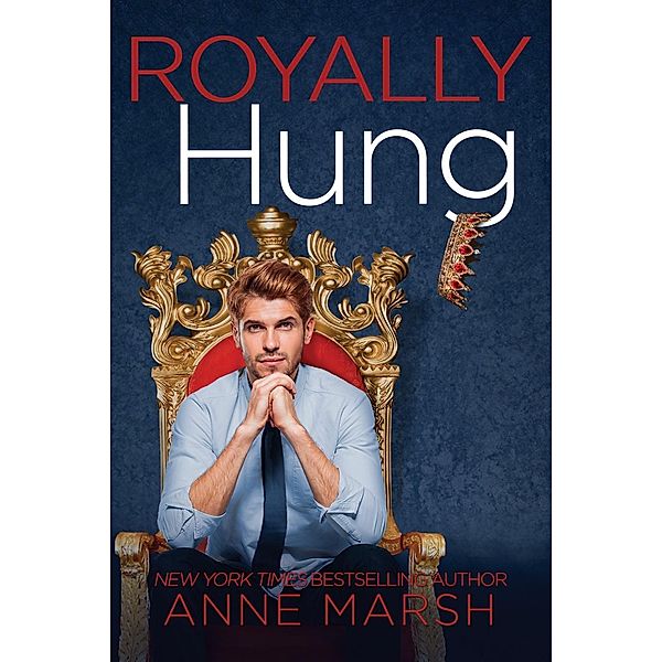 Royally Hung, Anne Marsh