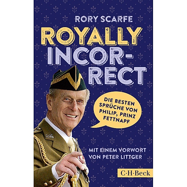 Royally Incorrect / Beck Paperback Bd.6314, Rory Scarfe