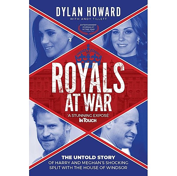 Royals at War, Dylan Howard, Andy Tillett