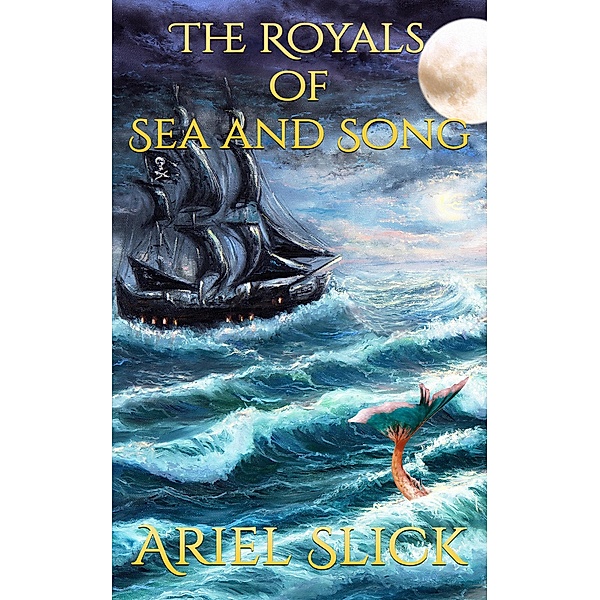 Royals of Sea and Song, Ariel Slick