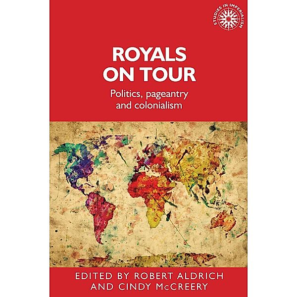 Royals on tour / Studies in Imperialism