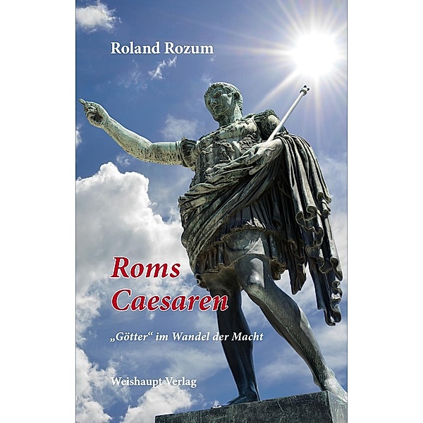 Rozum, R: Roms Caesaren, Roland Rozum