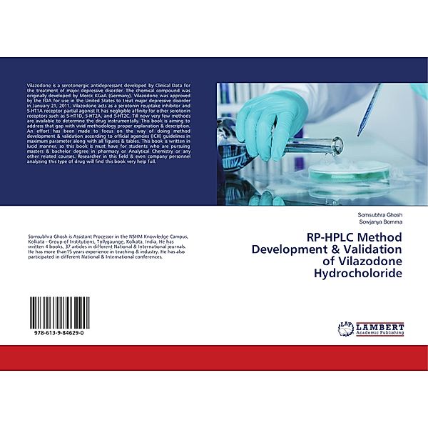 RP-HPLC Method Development & Validation of Vilazodone Hydrocholoride, Somsubhra Ghosh, Sowjanya Bomma