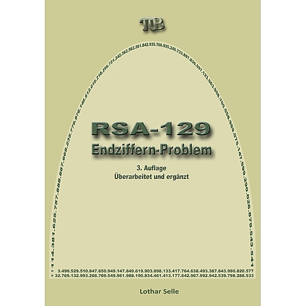 RSA-129, Lothar Selle