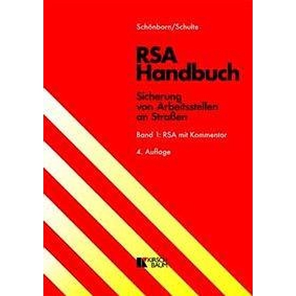 RSA Handbuch: Bd.1 RSA mit Kommentar, Hans D. Schönborn, Wolfgang Schulte