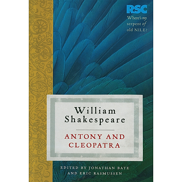 RSC Shakespeare / Antony and Cleopatra, William Shakespeare