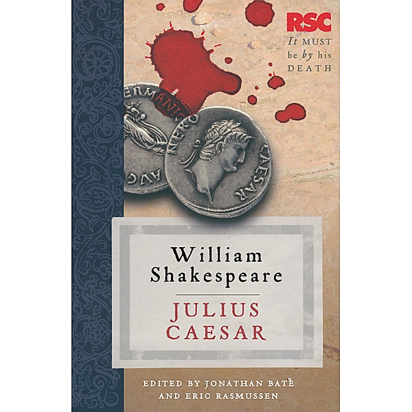 RSC Shakespeare / Julius Caesar, William Shakespeare