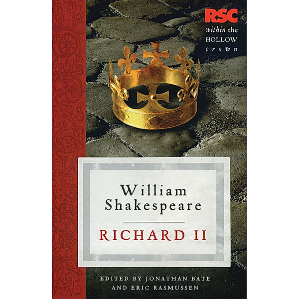 RSC Shakespeare / Richard II, William Shakespeare