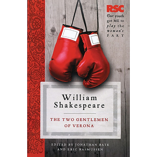 RSC Shakespeare / The Two Gentlemen of Verona, William Shakespeare