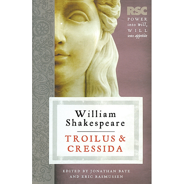 RSC Shakespeare / Troilus and Cressida, William Shakespeare