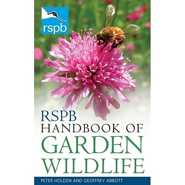 RSPB Handbook of Garden Wildlife, Peter Holden