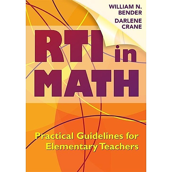 RTI in Math / Activities and Games for the Classroom, Wiliam N. Bender, Darlene N. Crane