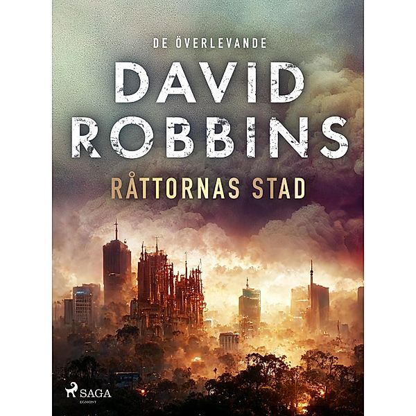 Råttornas stad / De överlevande Bd.3, David Robbins
