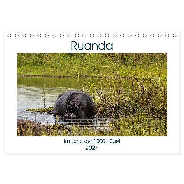 Ruanda (Tischkalender 2024 DIN A5 quer), CALVENDO Monatskalender, Calvendo