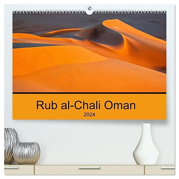 Rub al-Chali Oman (hochwertiger Premium Wandkalender 2024 DIN A2 quer), Kunstdruck in Hochglanz, Markus A. Bissig