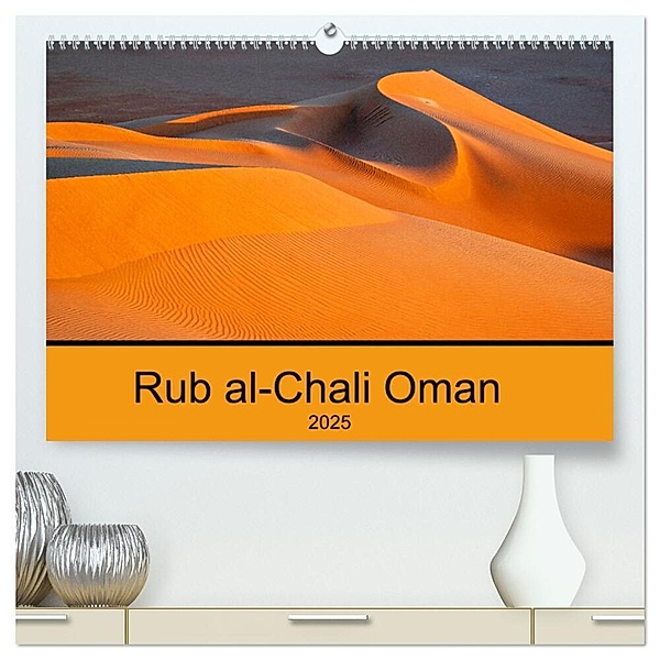 Rub al-Chali Oman (hochwertiger Premium Wandkalender 2025 DIN A2 quer), Kunstdruck in Hochglanz, Calvendo, Markus A. Bissig
