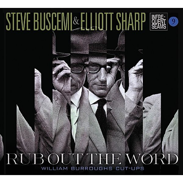 Rub Out The Word, Steve Buscemi & Elliott Sharp
