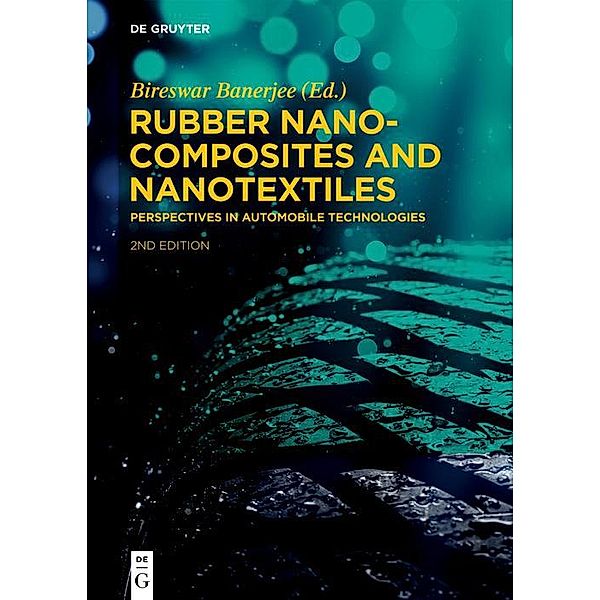 Rubber Nanocomposites and Nanotextiles