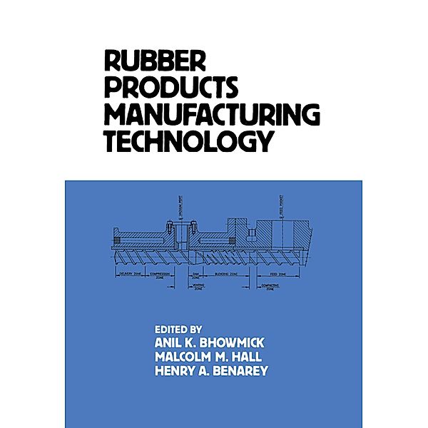 Rubber Products Manufacturing Technology