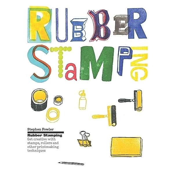 Rubber Stamping, Stephen Fowler