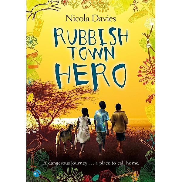 Rubbish Town Hero, Nicola Davies