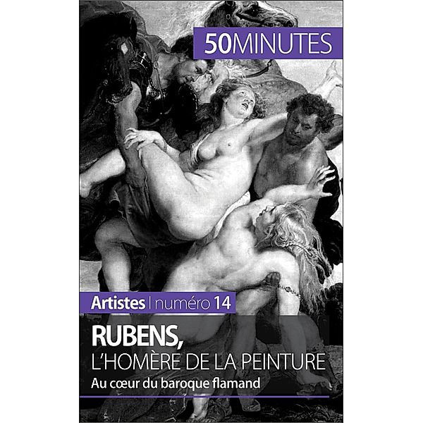 Rubens, l'Homère de la peinture, Marion Hallet, 50minutes