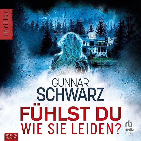 Rubens & Wittmann - 4 - Fühlst du, wie sie leiden?, Gunnar Schwarz