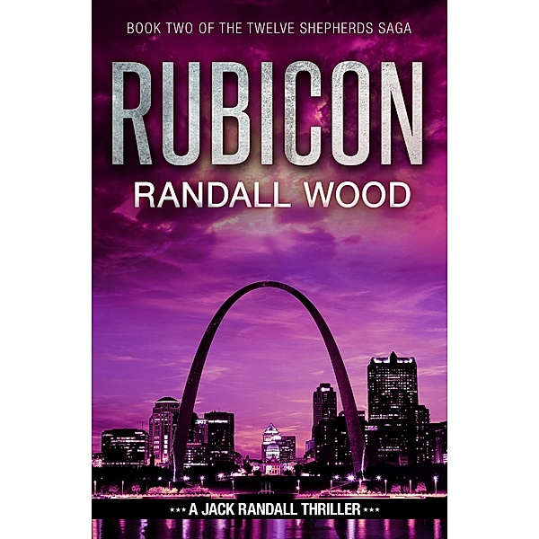 Rubicon (Jack Randall, #7) / Jack Randall, Randall Wood
