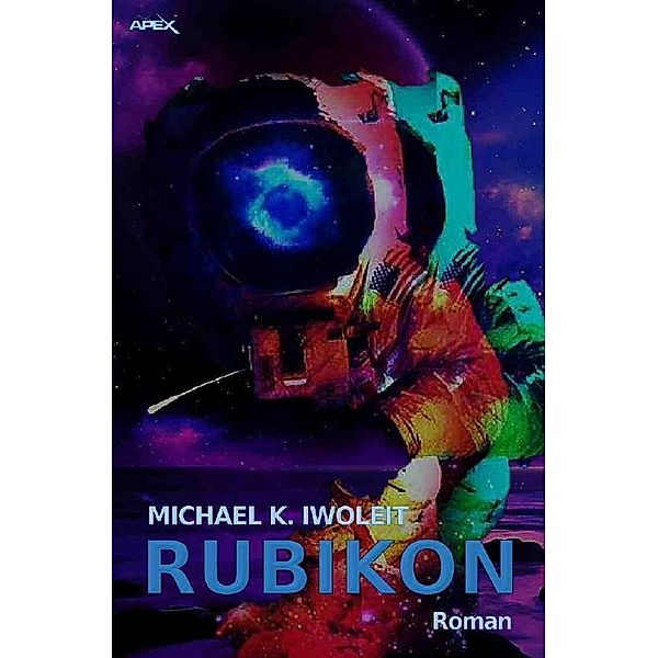 RUBIKON, Michael K. Iwoleit