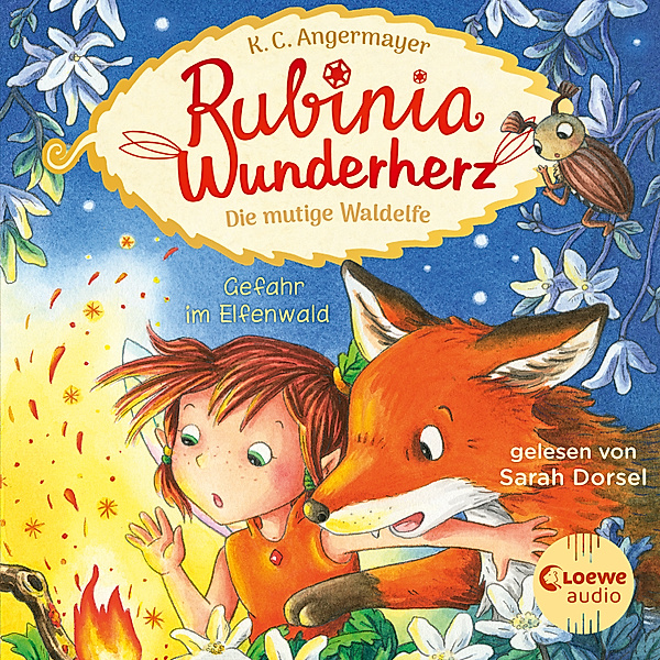 Rubinia Wunderherz - 4 - Gefahr im Elfenwald, Karen Christine Angermayer