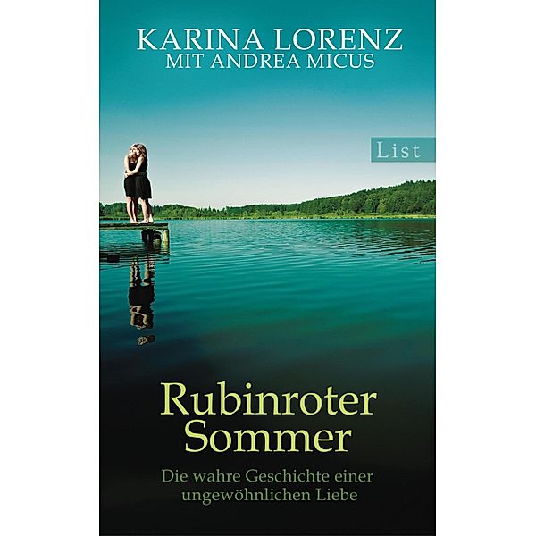 Rubinroter Sommer / Ullstein eBooks, Karina Lorenz, Andrea Micus