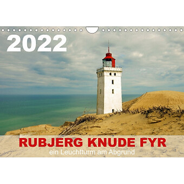Rubjerg Knude Fyr (Wandkalender 2022 DIN A4 quer), Werner Prescher