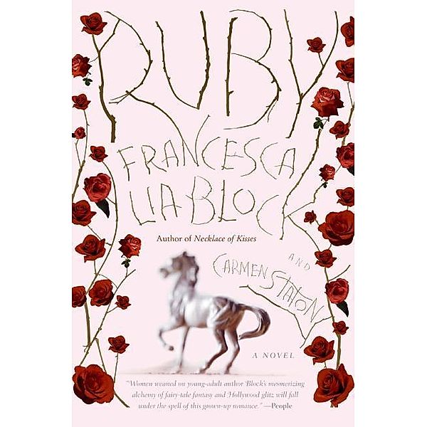 Ruby, Francesca Lia Block