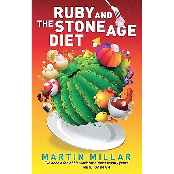 Ruby and the Stone Age Diet, Martin Millar